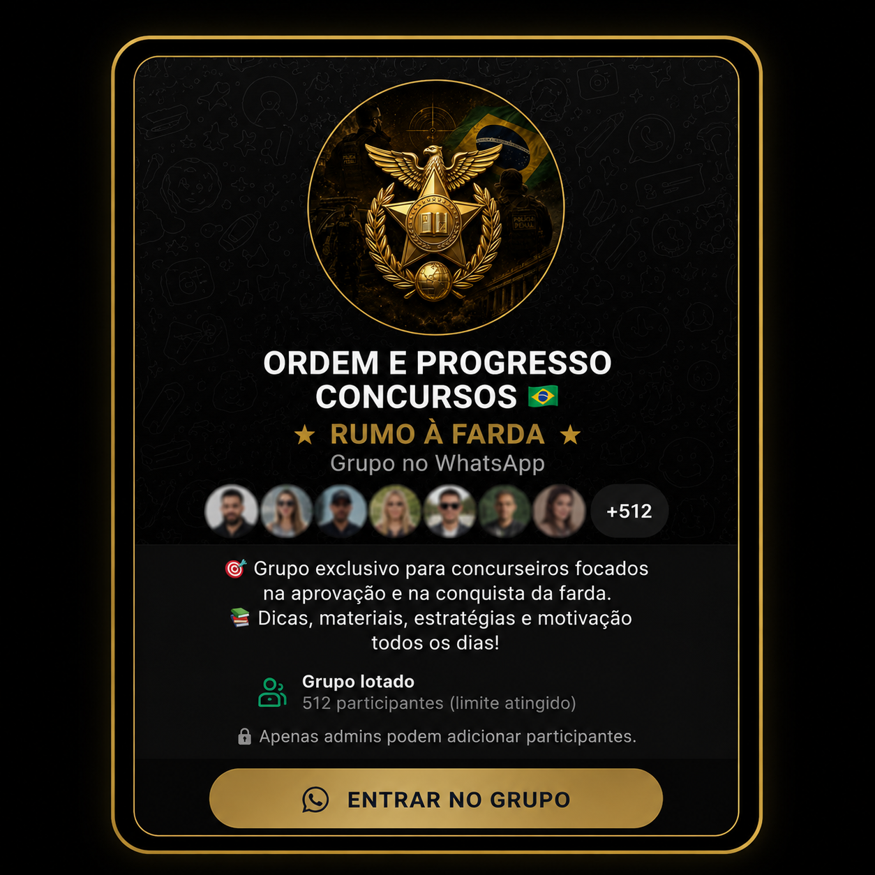 Prévia do grupo do WhatsApp Ordem e Progresso Concursos